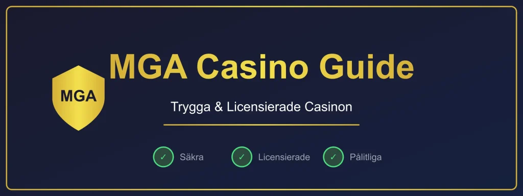 MGA Casino Guide
